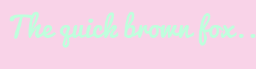 Image with Font Color BFFFDD and Background Color F9D3E8